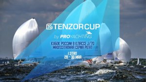 Tenzor Cup by PROyachting 2021 / I этап, День 1 / Прямая трансляция