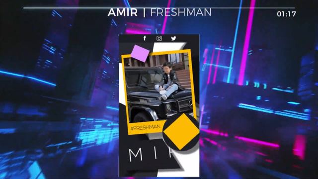 Amir - Freshman | Амир - Фрешмэн (audio music)