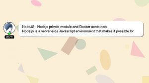 NodeJS : Nodejs private module and Docker containers