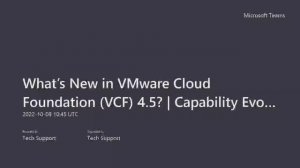 What’s New in VMware Cloud Foundation (VCF) 4.5? || VCF 4.0, 4.1, 4.2 ,4.3 ,4.4 Capability Evolution