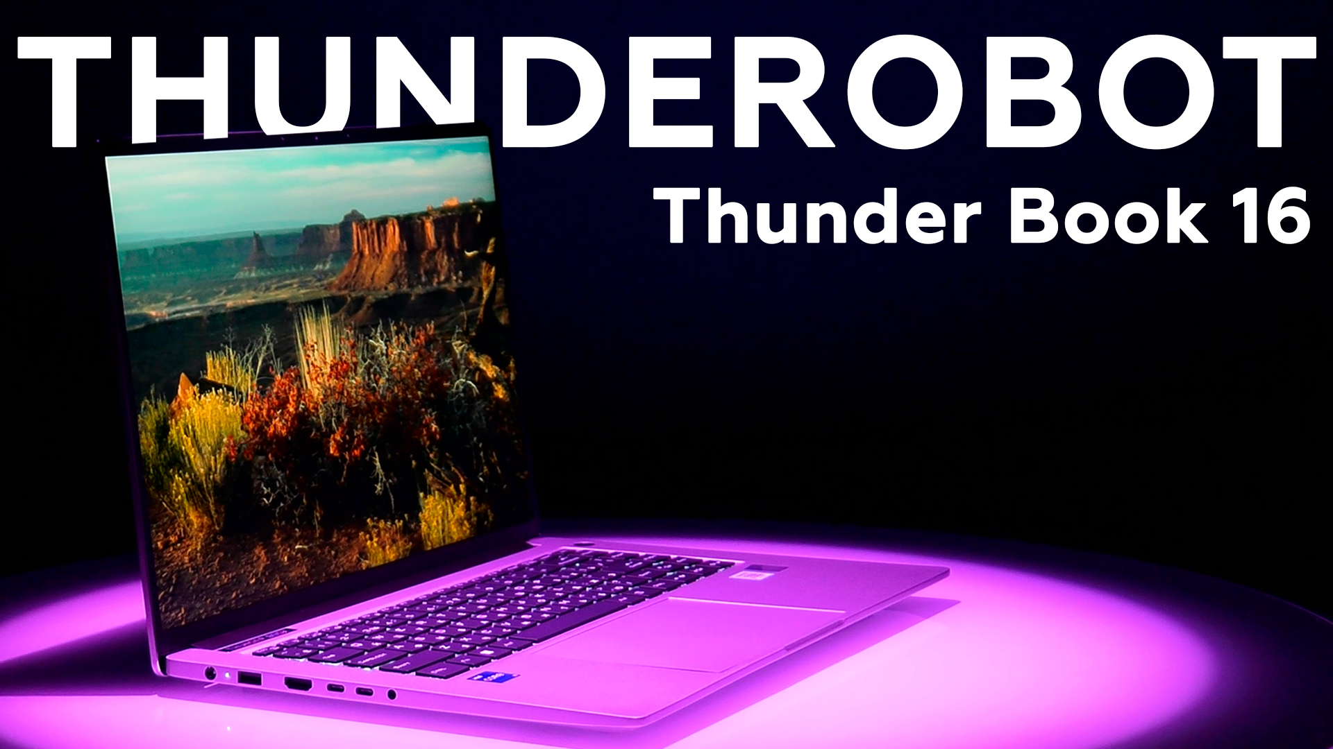 Обзор ноутбука Thunderobot Thunder Book 16