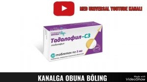 TADALAFIL TABLETKASI HAQIDA MA'LUMOT. ТАДАЛАФИЛ ТАБЛЕТКАСИ ХАҚИДА МАЬЛУМОТ. #ТАДАЛАФИЛ # TADALAFIL
