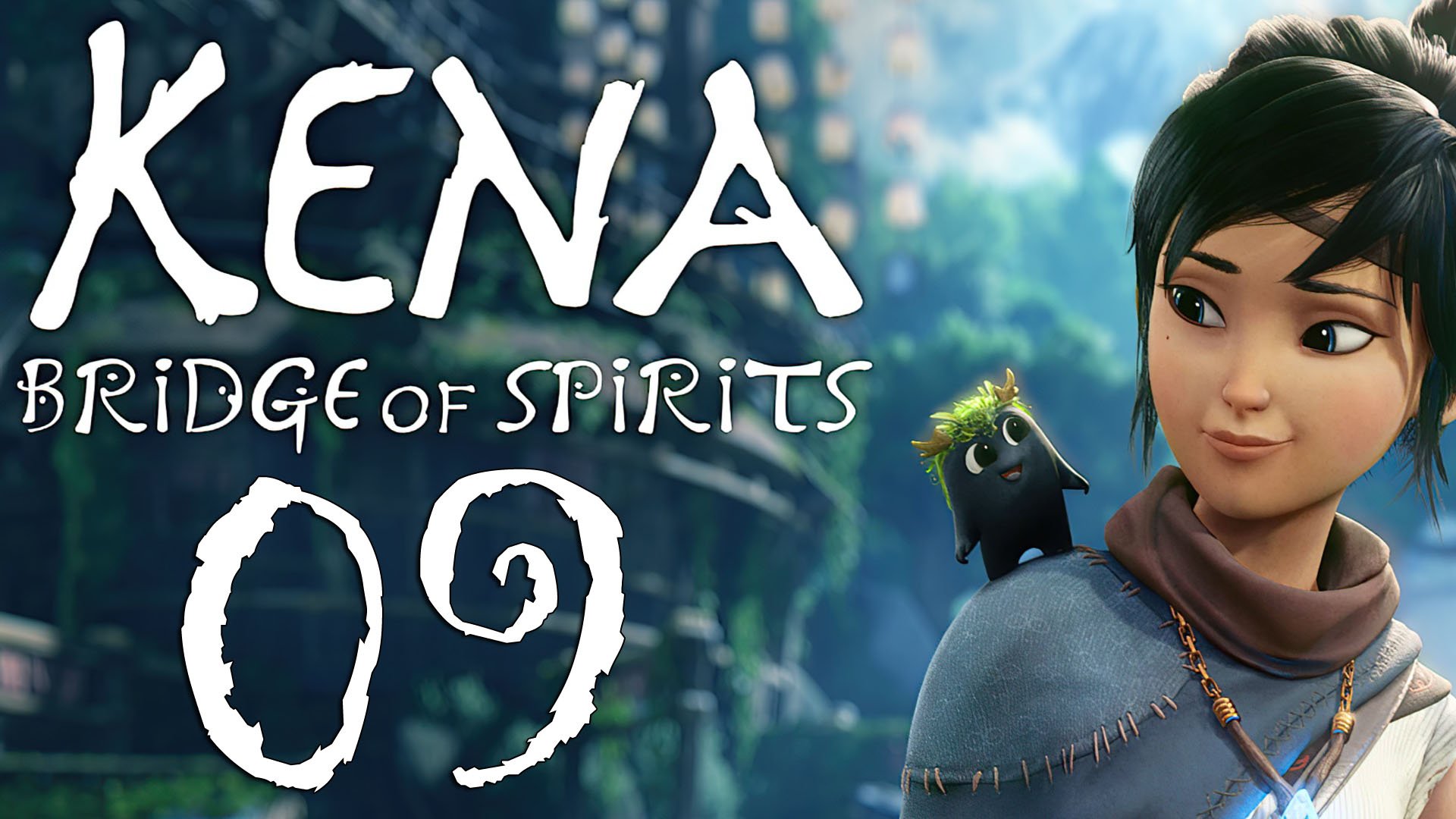 Kena: Bridge of Spirits 09 (PS5) Прохождение с комментариями