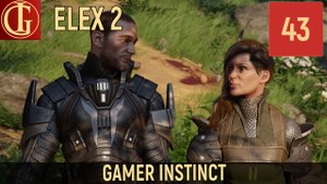 ПРОХОЖДЕНИЕ ELEX 2 ЧАСТЬ 43 - ПОГРАНИЧНОЕ РАССТРОЙСТВО