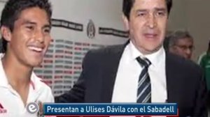Presentan a Ulises Dávila con el Sabadell.