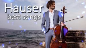 Hauser best songs, amazing relaxing cello music - Relaxing Classical Cello Music Solo