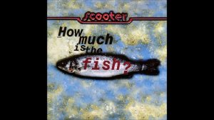 Scooter - How much is the fish (Instrumental Cover Version)