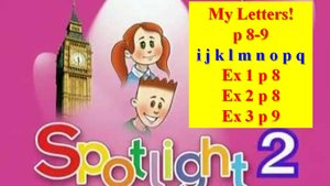 English Spotlight 2 p 8-9  Английский 2 стр 8-9 Английские буквы