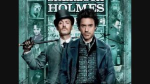 Sherlock Holmes Movie Soundtrack - Discombobulate