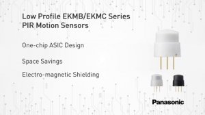 Panasonic's Low Profile PIR Sensors Quick Clips