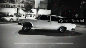 Azeri bass 2021 (Nana nana)