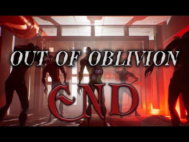 Out of Oblivion #3 прохождение (Конец) смотреть онлайн