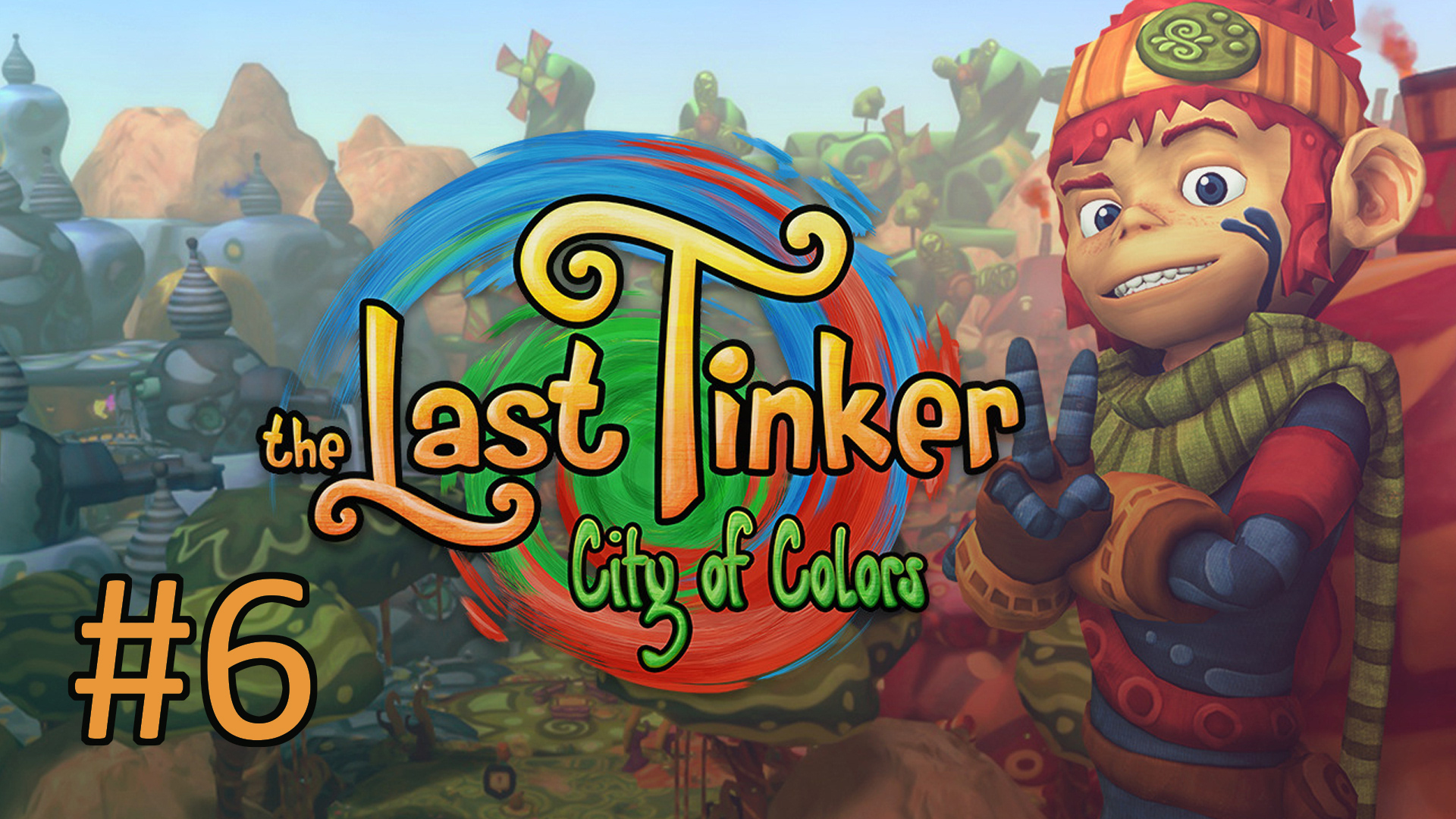 Прохождение The Last Tinker: City of Colors - Часть 6