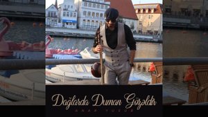 Dağlarda Duman Gözəldir