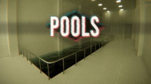 POOLS \ Бассейны (игра из серии backrooms)