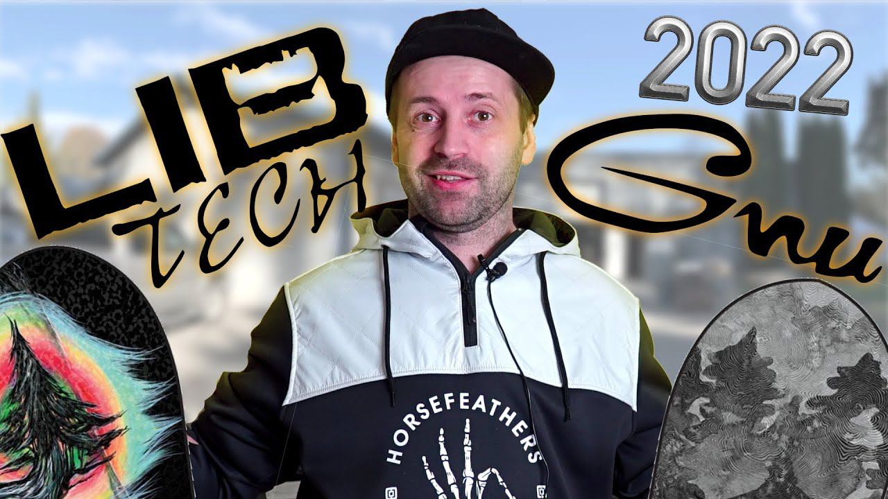 Сноуборды Lib Tech и GNU 2022 - только лучшие модели этого сезона. смотреть онлайн