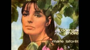 Marie Laforet...A Domani Amore (The Sha La La Song - Marianne Faithfull)