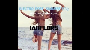 ELECTRO POSE SUMMER PT7 BY IANFLORS