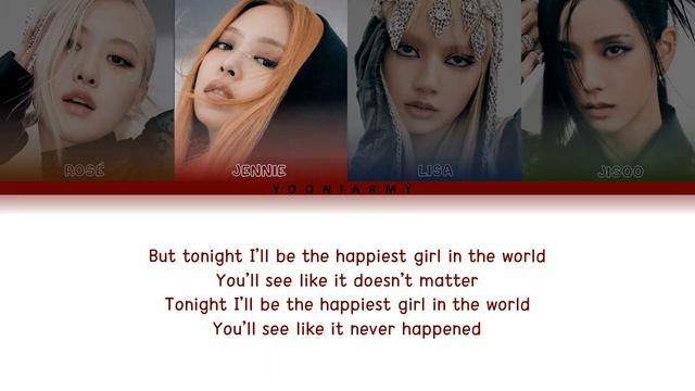BLACKPINK The Happiest Girl Lyrics (블랙핑크 The Happiest Girl 가사) (Color Coded Lyrics) смотреть онлайн