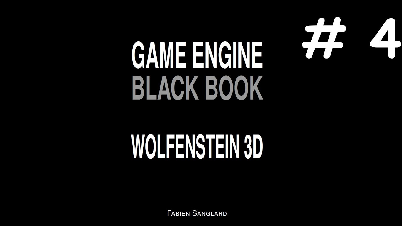 #4 Видео. Игровой движок Wolfenstein 3D(Black Book Wolfenstein 3D).