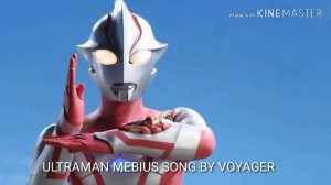 VOYAGER-ULTRAMAN MEBIUS OP SONG