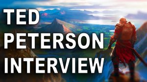 Ted Peterson Developer Interview! - The Elder Scrolls & OnceLost Games!