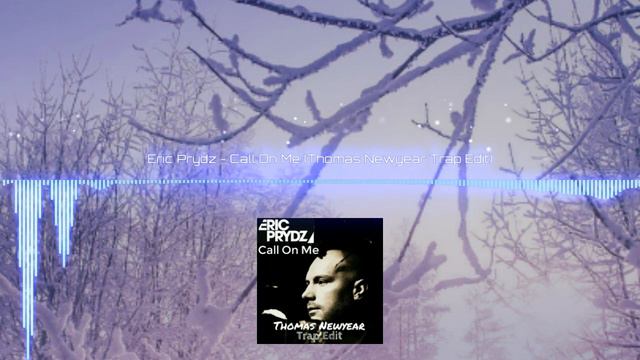 Eric Prydz - Call On Me (Trap Edit) смотреть онлайн
