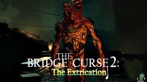Кошки мышки • The Bridge Curse 2 the extrication прохождение #4