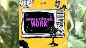 Masters At Work - Work (Nexboy x Waveshock Remix)