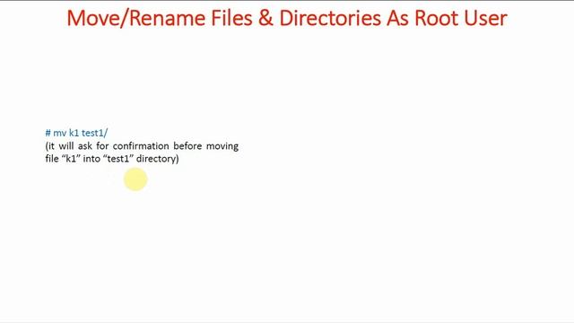 32-Move/Rename files and directories in Linux as root user | Linux Commands | Linux for Beginners