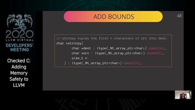2020 LLVM Developers’ Meeting: “Checked C: Adding Memory Safety to LLVM”
