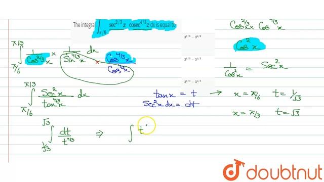 The integral int_pi6pi3sec23x  cosec43x dx is equal to