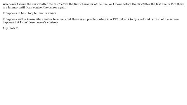 Unix  Linux: GNU screen latency when moving cursor on startend of lines in Vim