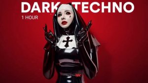 1 Hour Dark Techno _ Dark Clubbing _ Industrial Techno Mix