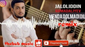 JALOLIDDIN AHMADALIYEV - MENDA QOLMADI DIL ( REMIX ) mp3 music version