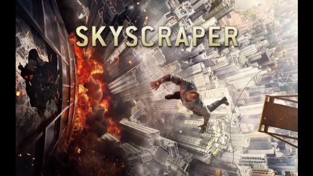 Skyscraper Movie (2018) | Dwayne Johnson | Neve Campbell | Facts & Review смотреть онлайн