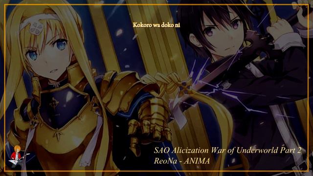 ReoNa - ANIMA (SAO Alicization: War of Underworld Part2) [Instrumental Cover / Off Vocal] смотреть онлайн