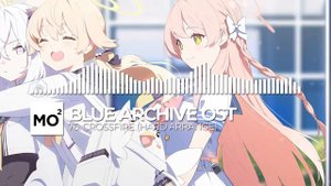 ブルーアーカイブ Blue Archive OST 76. Crossfire (Hard Arrange)