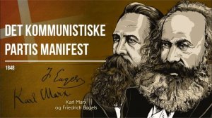 Karl Marx og Friedrich Engels — Det Kommunistiske Partis Manifest