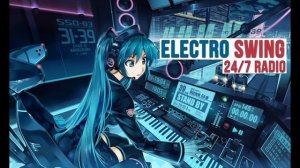 electro swing Radio 24/7