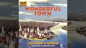 Wonderful Town (Original Broadway Cast Recording) : It's Love