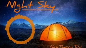 "Night Sky"|SuzuShi_Nick Music|My remix.