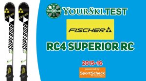 Тесты горных лыж Fischer RC4 Superior RC (2015-16 год).
