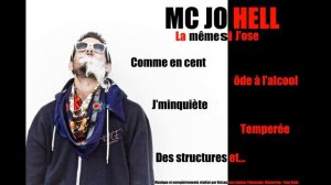 Mc JoHell " La même si j'ose "  [ Comme en cent ]