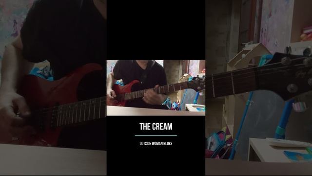 The Cream - Outside Woman Blues guitar cover #shorts #cream #guitarcover #outsidewomanblues #blues