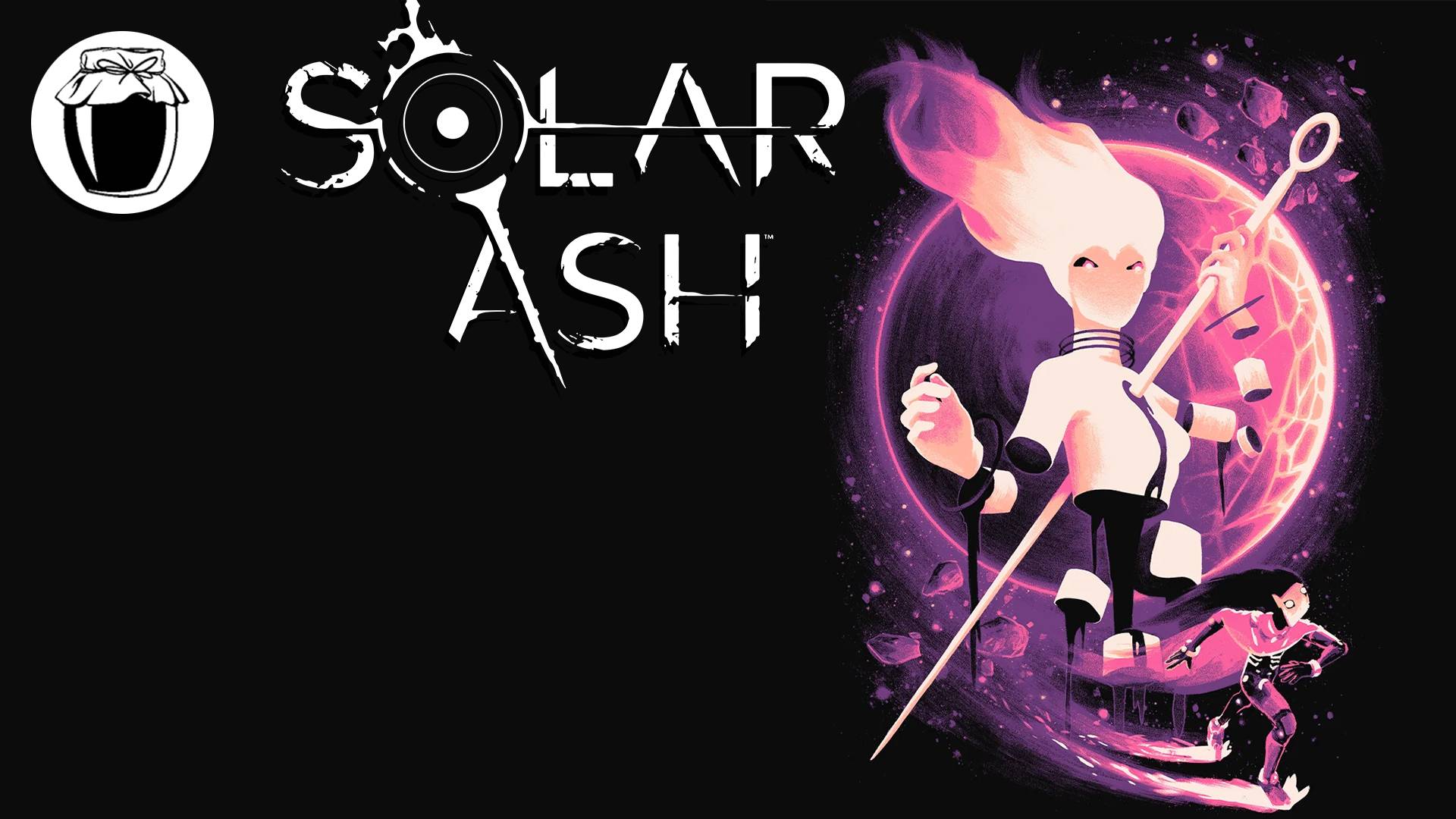 Solar Ash — занимательное иглоукалывание с нотками затяжной депрессии (Банка Джема 48)