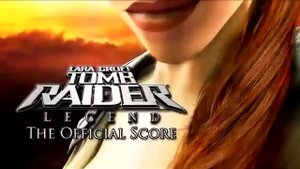 Tomb Raider Legend OST 07 Amahlin