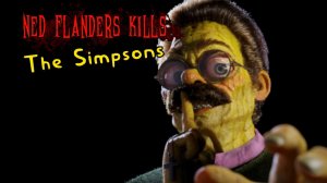 Ned Flanders kills Simpsons - инди слешер