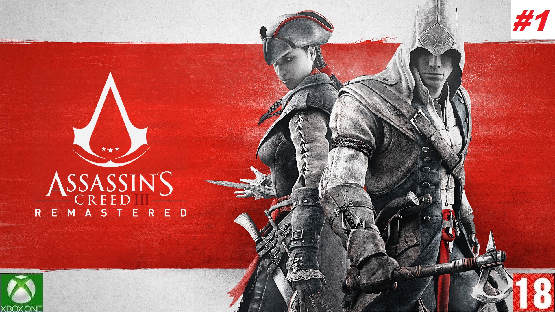 Assassin's Creed® III Remastered (Xbox One) - Прохождение - #1. (без комментариев)