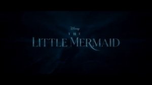 Русалочка ? Тизер-трейлер 2 ? Фильм 2023 (Disney+).mp4